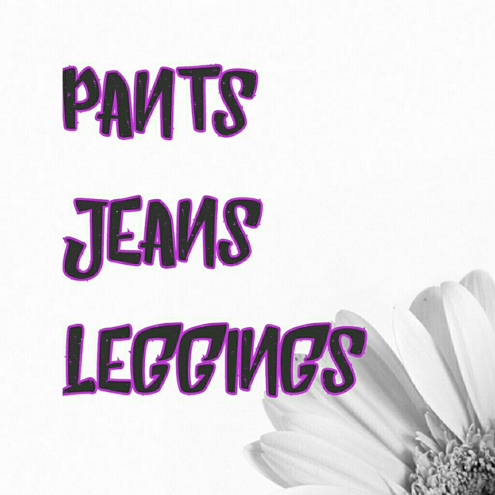 Pants, jeans, leggings